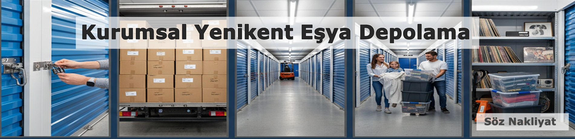 Yenikent Eşya Depolama